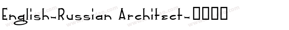 English-Russian Architect字体转换